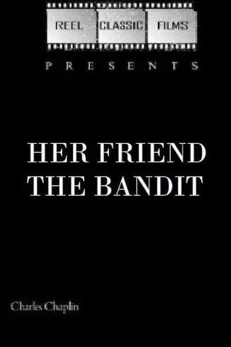 Her Friend the Bandit (1914) movie poster