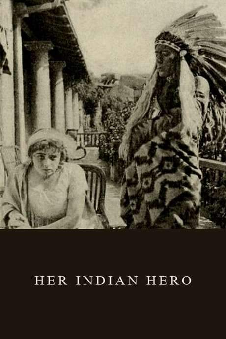 Her Indian Hero (1912) movie poster