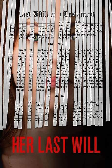 Her Last Will (2016) movie poster