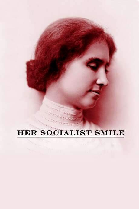 Her Socialist Smile (2020) movie poster