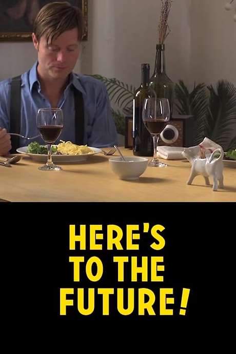 Here’s to the Future! (2014) movie poster