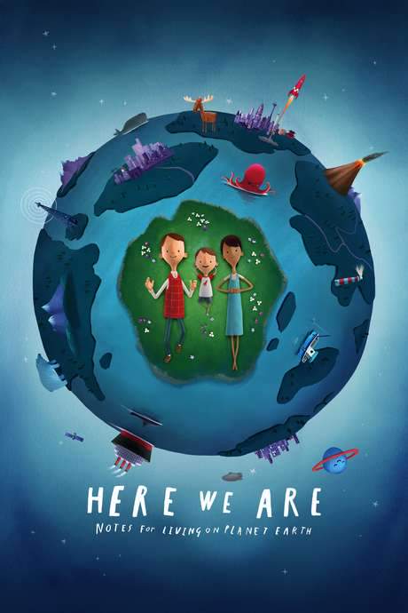 Here We Are: Notes for Living on Planet Earth (2020) movie poster