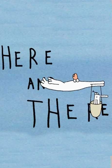 Here and There (2006) movie poster