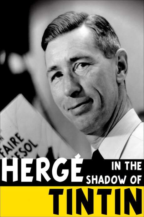 Hergé: In the Shadow of Tintin (2016) movie poster