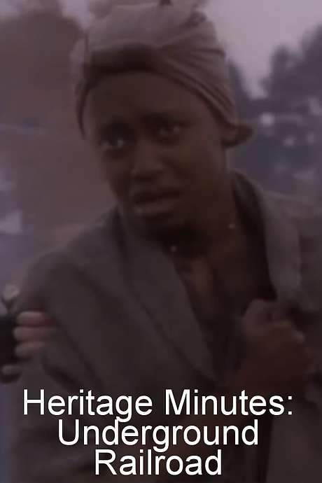 Heritage Minutes: Underground Railroad (1991) movie poster
