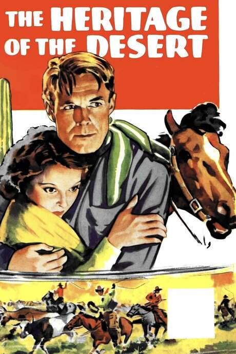 Heritage of the Desert (1932) movie poster