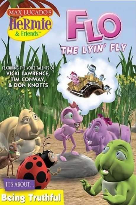 Hermie & Friends: Flo the Lyin’ Fly (2004) movie poster
