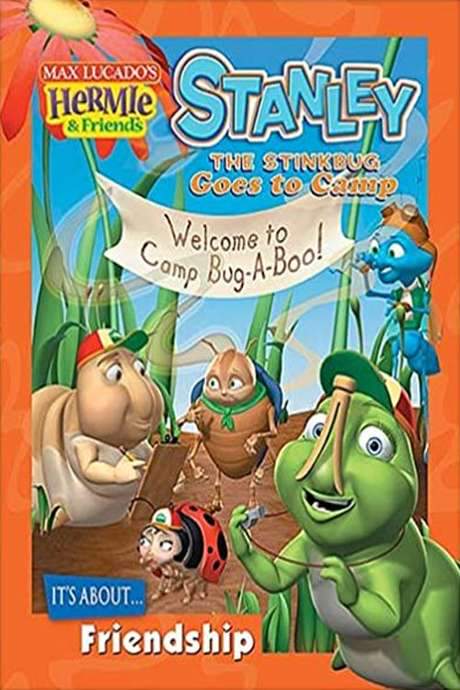 Hermie & Friends: Stanley the Stinkbug Goes to Camp (2006) movie poster