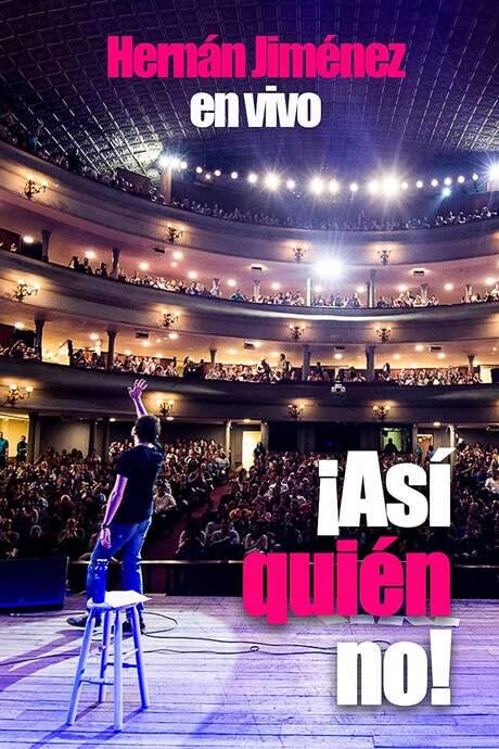 Hernan Jimenez: ¡Así quién no! (2015) movie poster