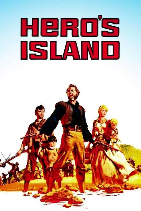 Hero’s Island (1962) movie poster