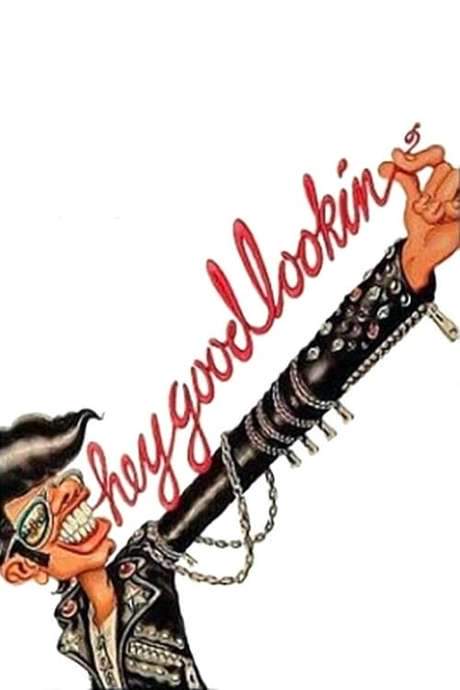 Hey Good Lookin’ (1982) movie poster