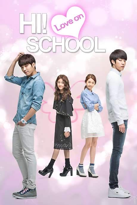 Hi! School - Love On (2014) movie poster