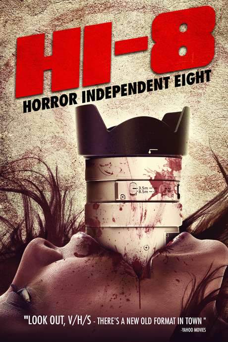 Hi-8 (Horror Independent 8) (2014) movie poster