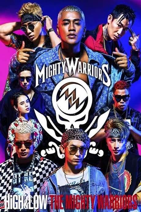 HiGH&LOW The Mighty Warriors (2017) movie poster