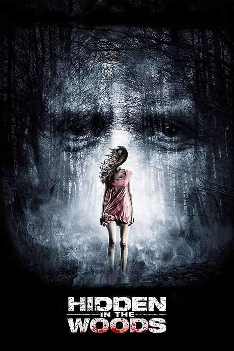 Hidden in the Woods (2014) movie poster