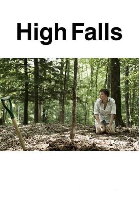 High Falls (2007) movie poster