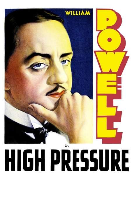 High Pressure (1932) movie poster