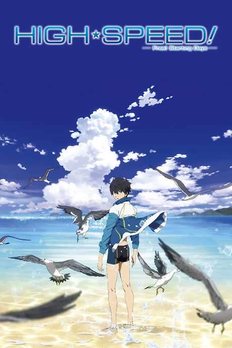 High☆Speed!: Free! Starting Days (2015) movie poster