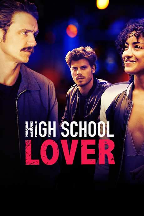 High School Lover (2017) movie poster