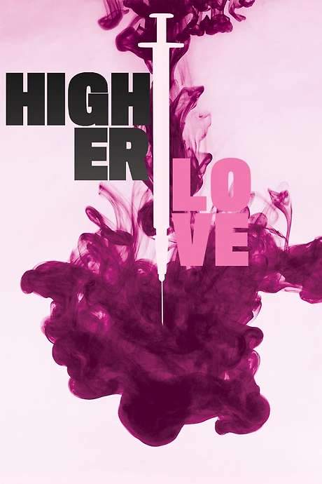 Higher Love (2020) movie poster