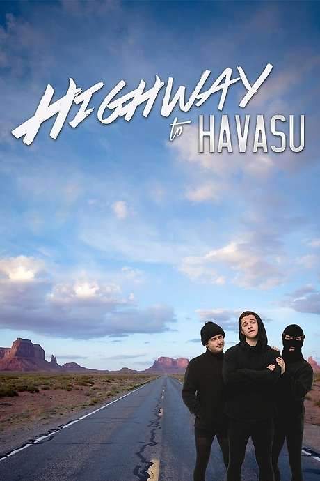 Highway to Havasu (2017) movie poster