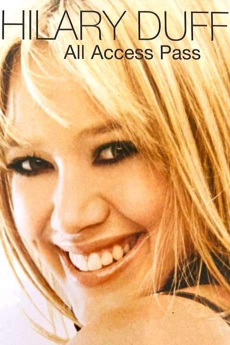 Hilary Duff: All Access Pass (2003) movie poster