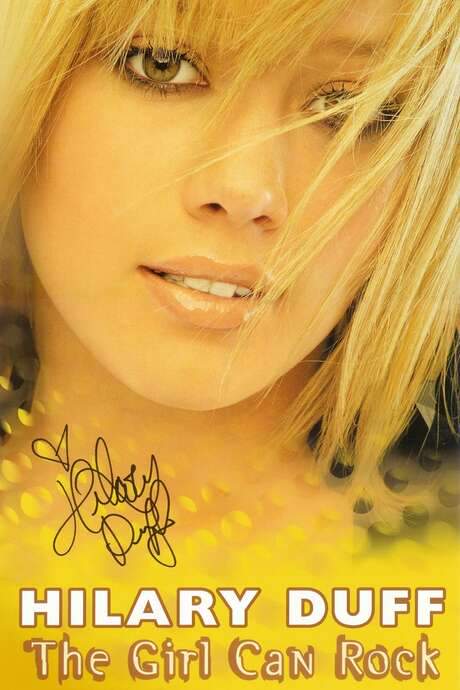 Hilary Duff: The Girl Can Rock (2004) movie poster