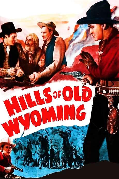 Hills of Old Wyoming (1937) movie poster