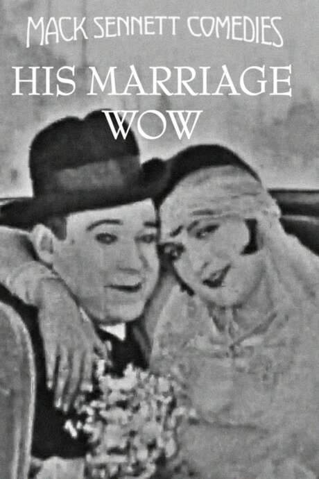 His Marriage Wow (1925) movie poster