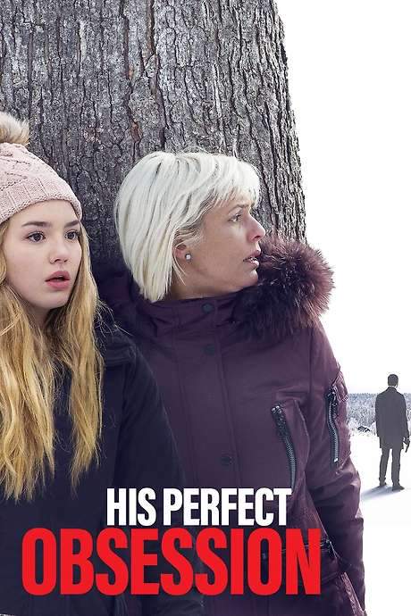 His Perfect Obsession (2018) movie poster