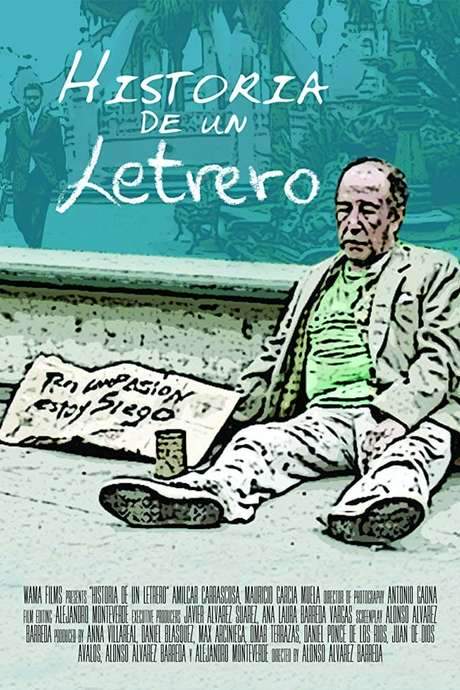 Historia de un letrero (2007) movie poster
