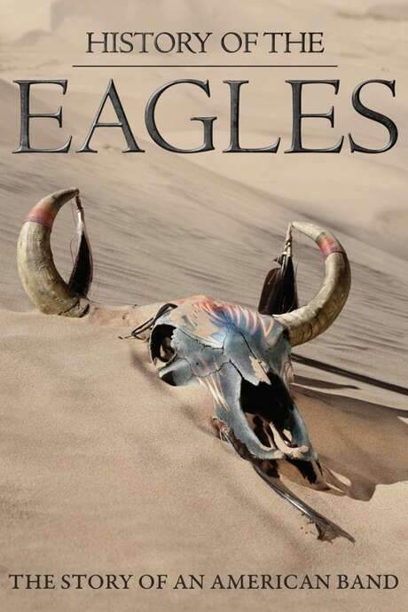 History of the Eagles (2013) movie poster