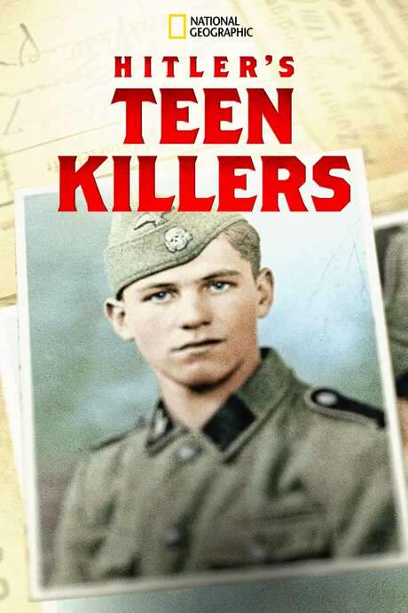 Hitler’s Teen Killers (2020) movie poster
