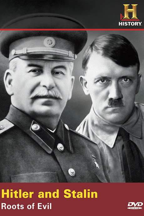 Hitler & Stalin: Roots of Evil (2004) movie poster