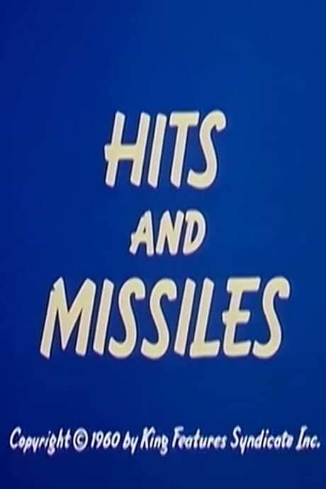 Hits and Missiles (1960) movie poster
