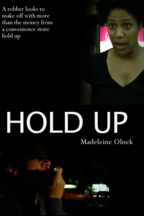Hold Up (2006) movie poster