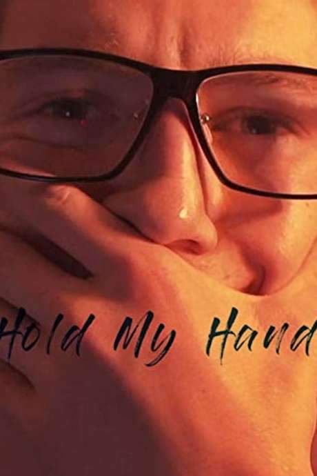 Hold My Hand (2017) movie poster