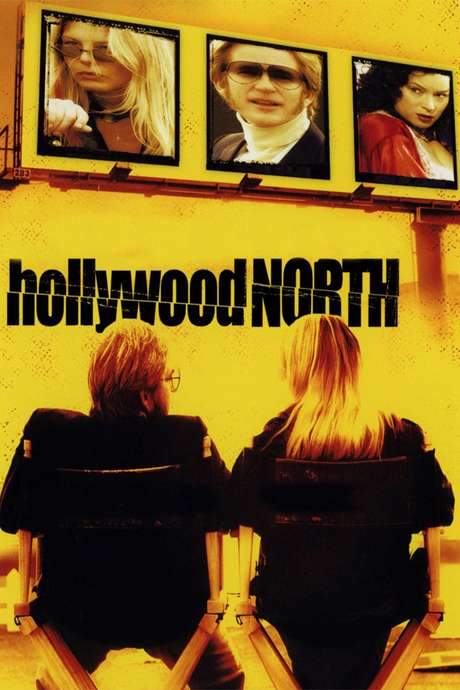 Hollywood North (2003) movie poster