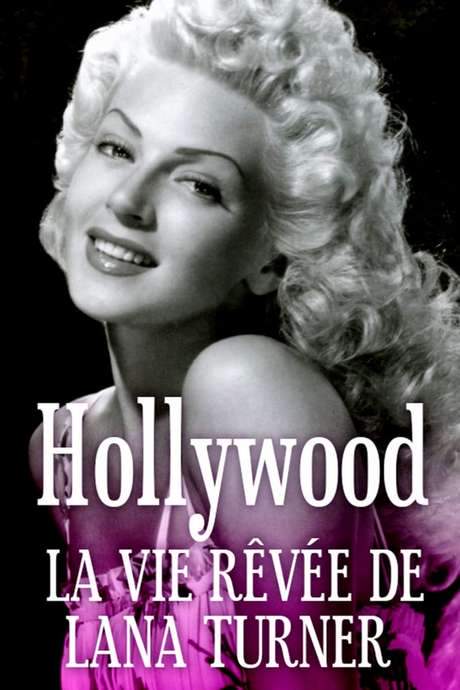 Hollywood, The Dream Life of Lana Turner (2019) movie poster