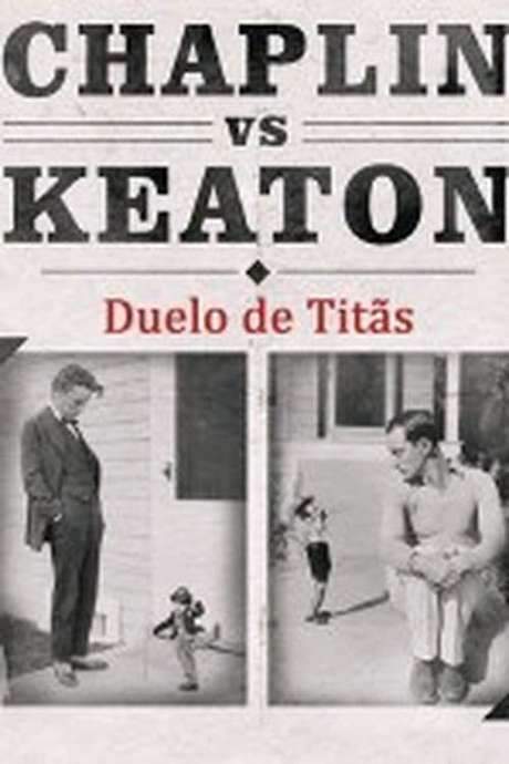 Hollywood Rivals: Chaplin vs Keaton (2006) movie poster
