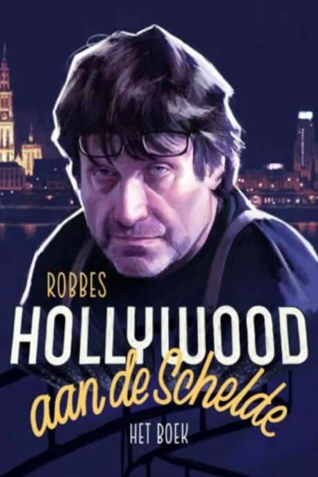 Hollywood on the river Scheldt (2018) movie poster