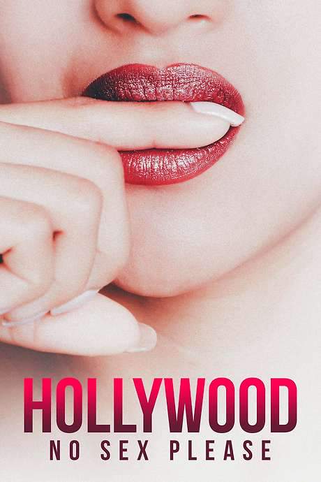 Hollywood: No Sex, Please! (2018) movie poster