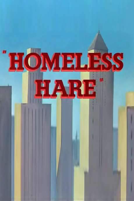 Homeless Hare (1950) movie poster