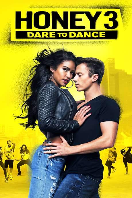 Honey 3: Dare to Dance (2016) movie poster