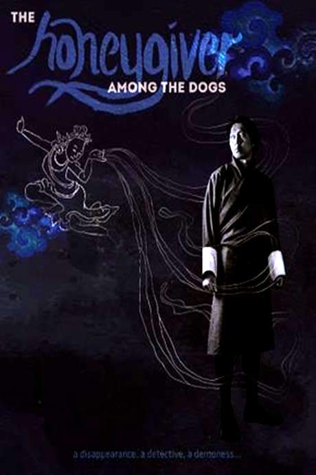 Honeygiver Among the Dogs (2016) movie poster