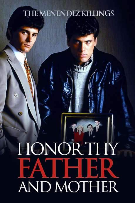 Honor Thy Father and Mother: The True Story of the Menendez Murders (1994) movie poster