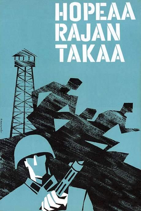 Hopeaa rajan takaa (1963) movie poster