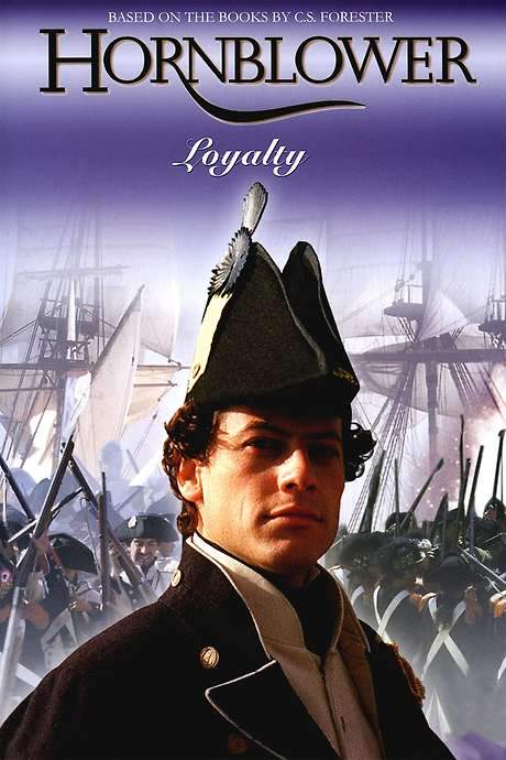 Hornblower: Loyalty (2003) movie poster