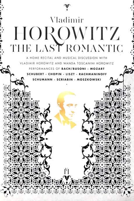 Horowitz: The Last Romantic (1985) movie poster