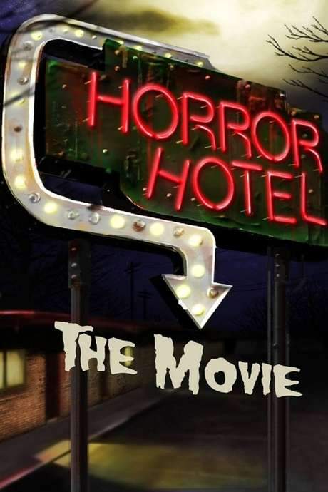 Horror Hotel The Movie (2016) movie poster